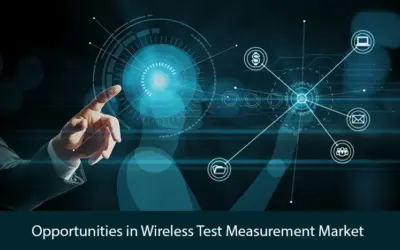Opportunities in Wireless Testing Market