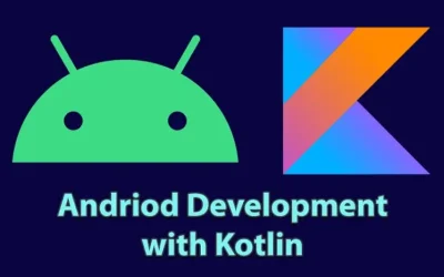 ANDROID DEVELOPMENT IN KOTLIN