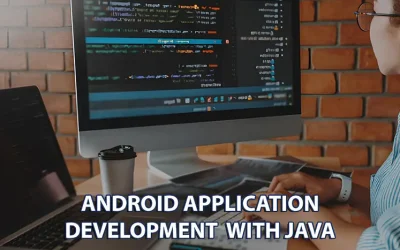 ANDROID APPLICATION DEVELOPMENT With JAVA