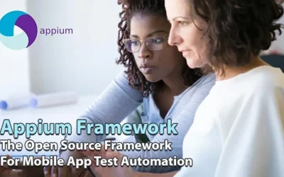 APPIUM: The Leading Framework for Mobile App Test Automation