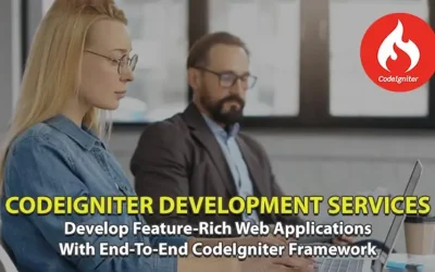 CodeIgniter Framework Development Services