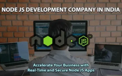 RELIABLE NODE JS DEVELOPMENT COMPANY IN INDIA