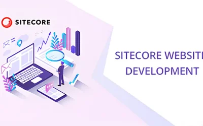 Why Choose Sitecore Website Development for Businesses