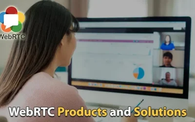 WebRTC Products & Solutions