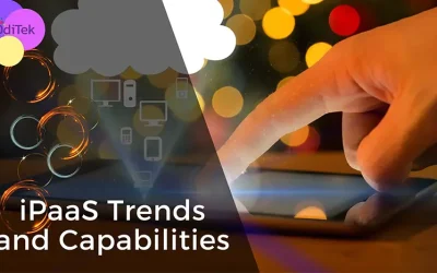 iPaaS Trends and Capabilities: Shaping Businesses with Cloud Integration