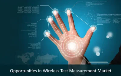 Opportunities in Wireless Testing Market