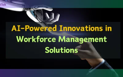 The Transformation of Workforce Management Solutions through AI