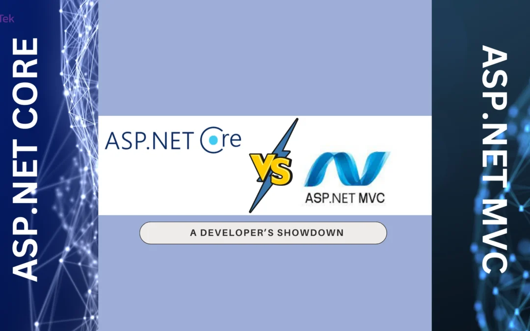 MVC Showdown: ASP.NET MVC vs. ASP.NET Core MVC – Choosing the Right Champion for Your Web Arena