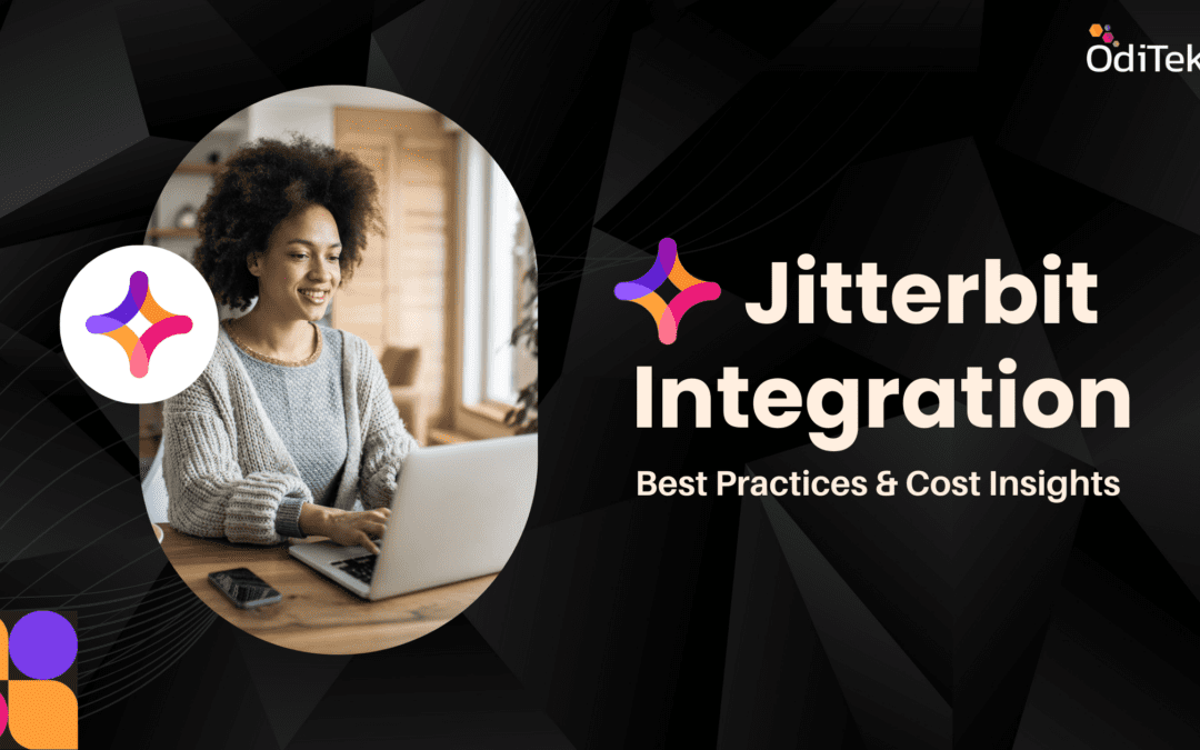 Jitterbit Integration: Best Practices for Seamless Connectivity and Efficiency