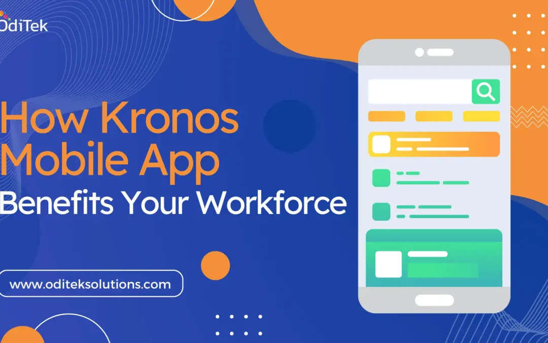 Unlocking Productivity with the Kronos Mobile App