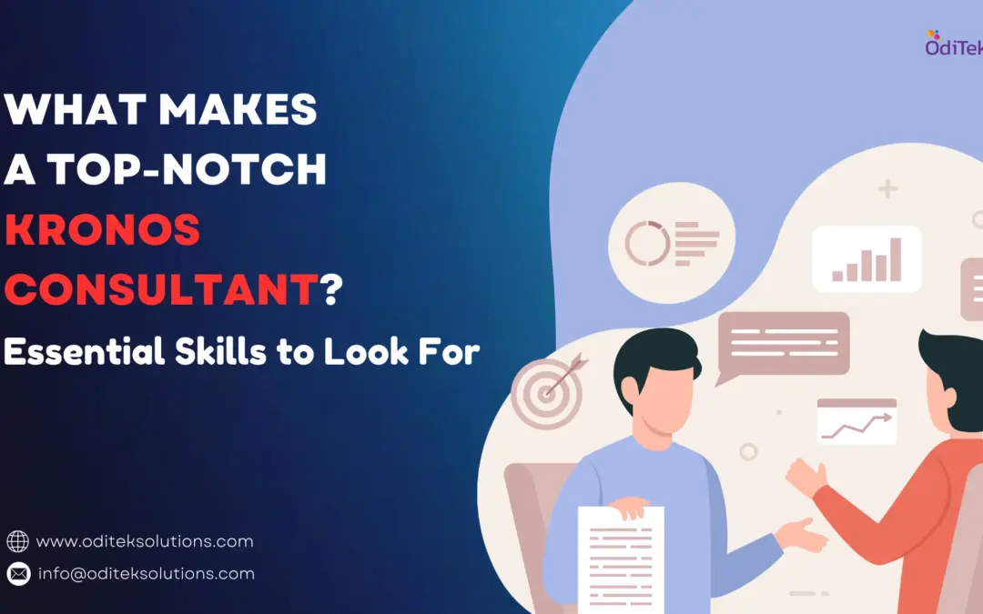 Top Skills for Kronos Consultants in Workforce Management