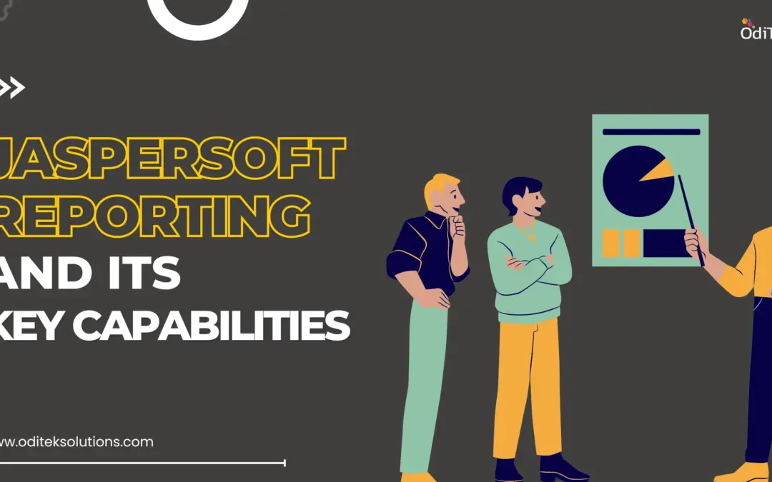 Enhancing Business Intelligence with Advanced Jaspersoft Reporting