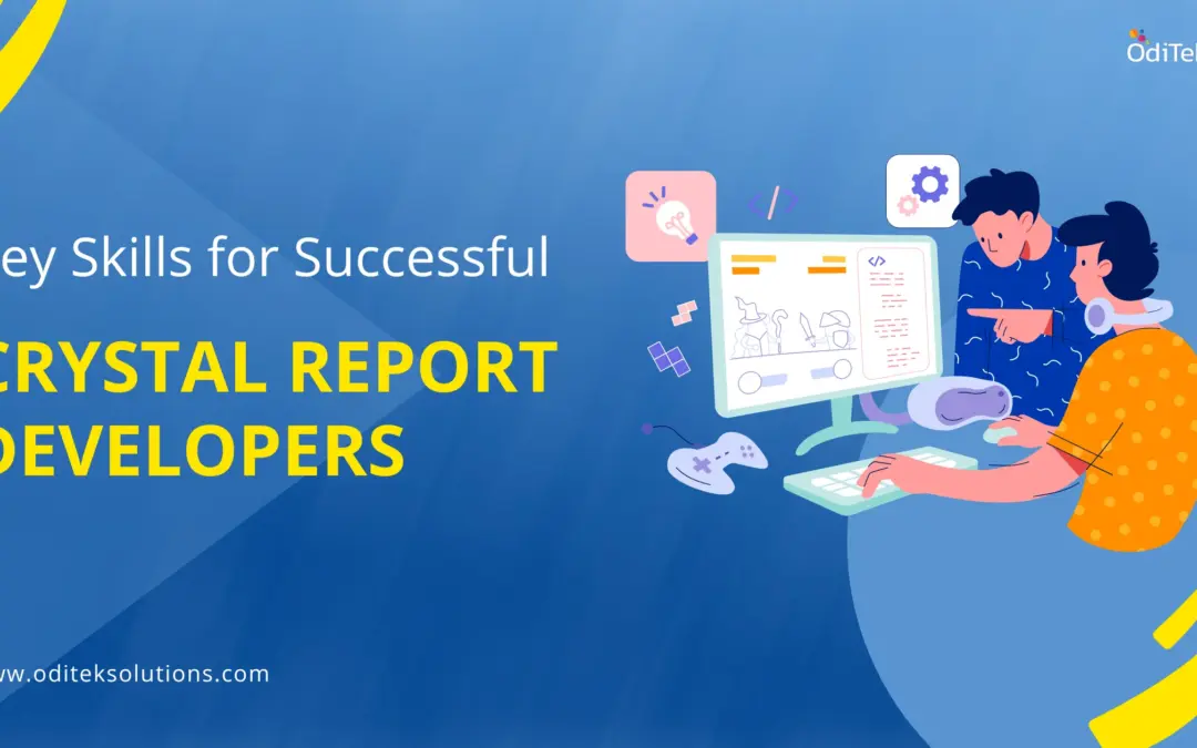 The Role of a Crystal Report Developers in Modern Data-Driven Businesses