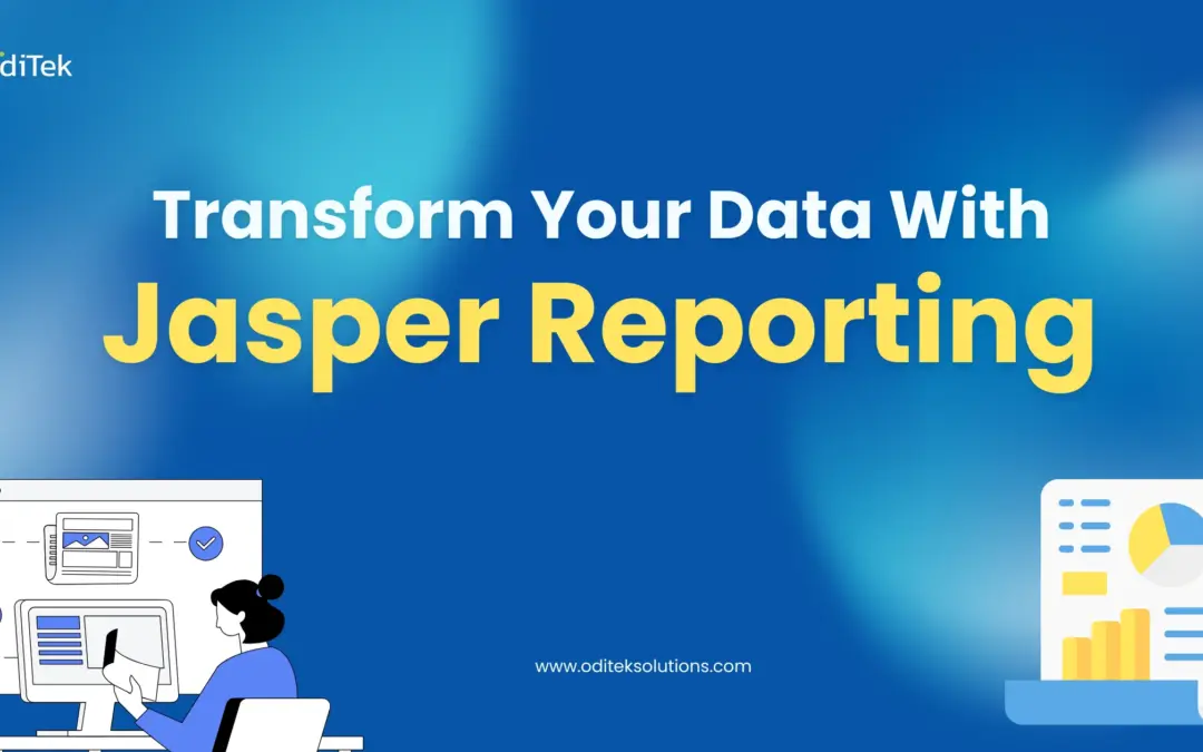 Jasper Reporting Explained: Everything You Need to Know