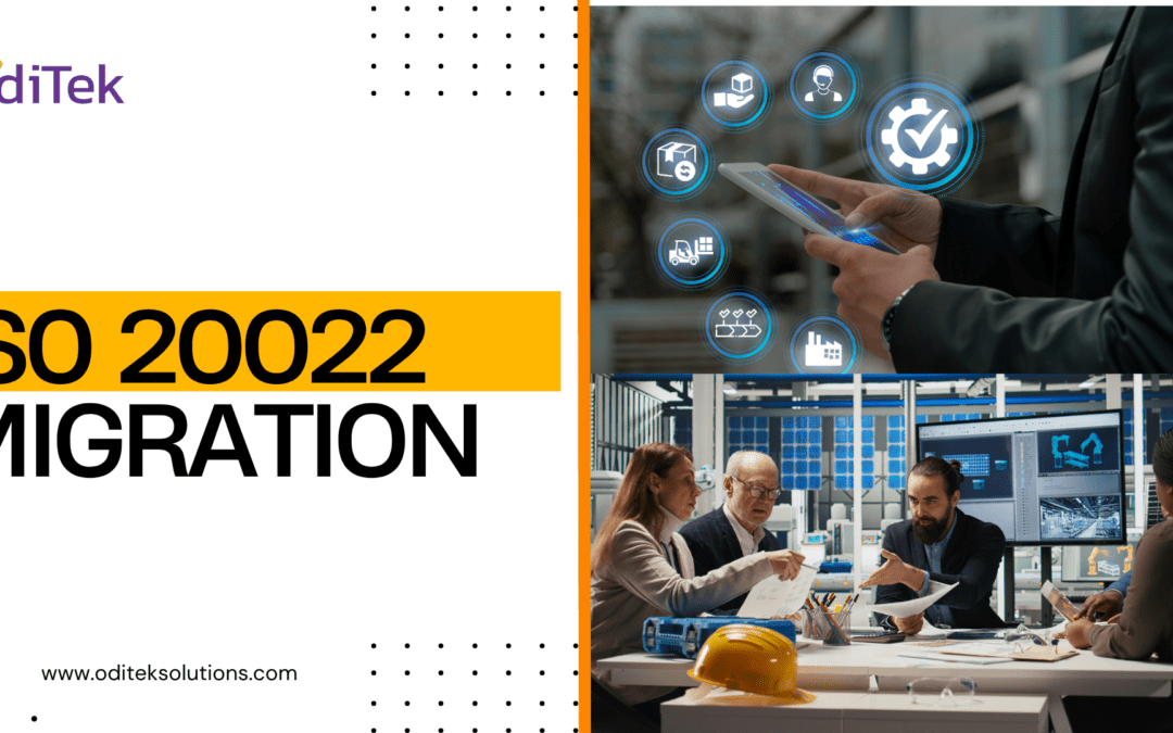 Accelerating ISO 20022 Migration and Standards Compliance