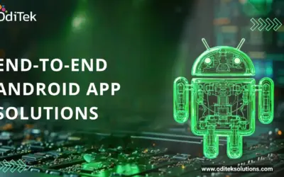 Android Application Development Solutions with End-to-End App Support
