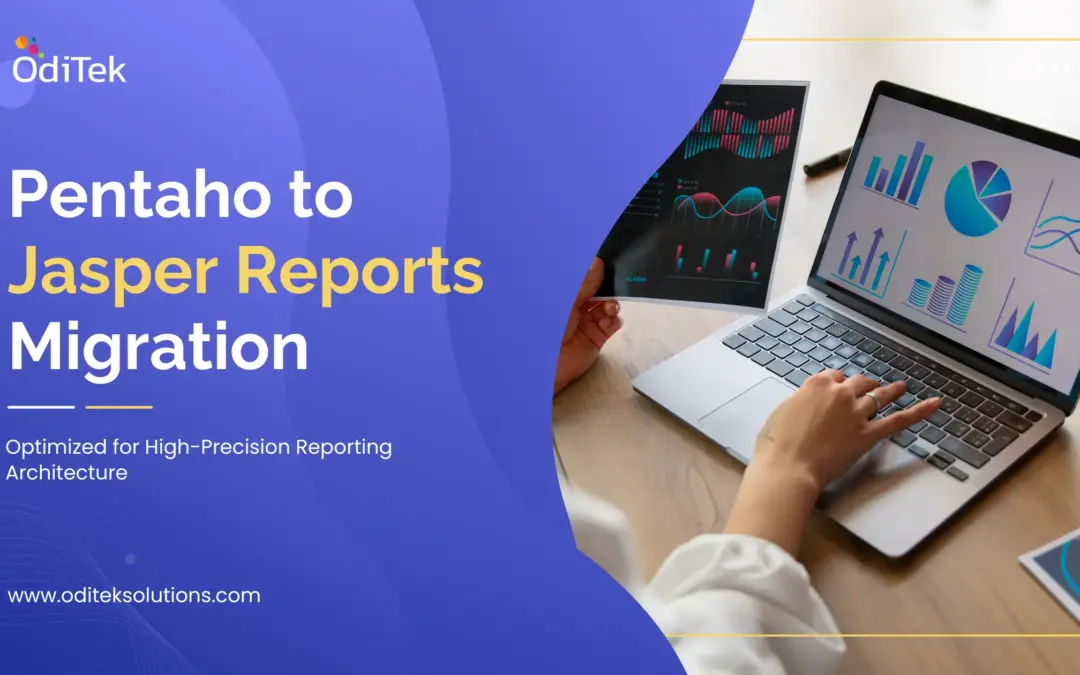 Pentaho to Jasper Reports Migration: Achieve Pixel-Perfect Reporting with Greater Flexibility