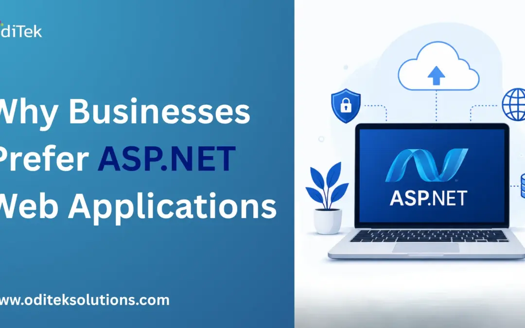 Why Businesses Prefer ASP.NET Web Applications