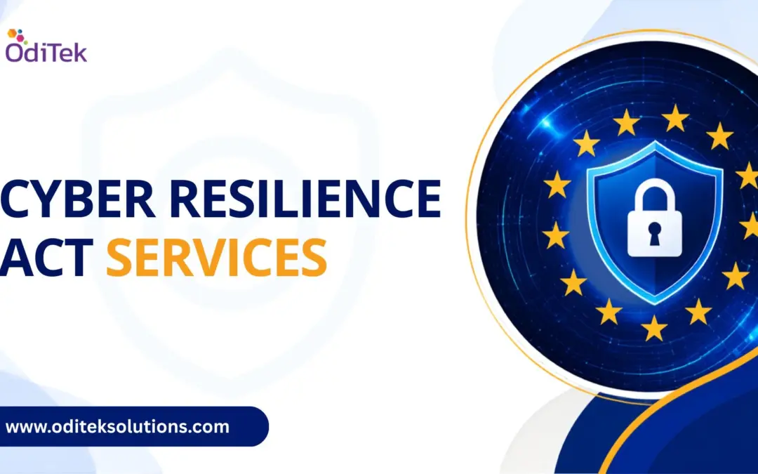 How Cyber Resilience Act Services Help Businesses Meet Compliance Requirements
